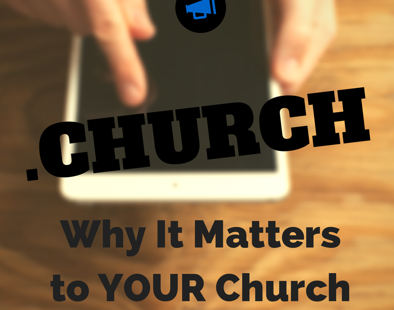 the-new-church-domain-name-why-it-matters-to-your-church-steveperky